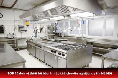 thiet ke bep an tap the ha noi